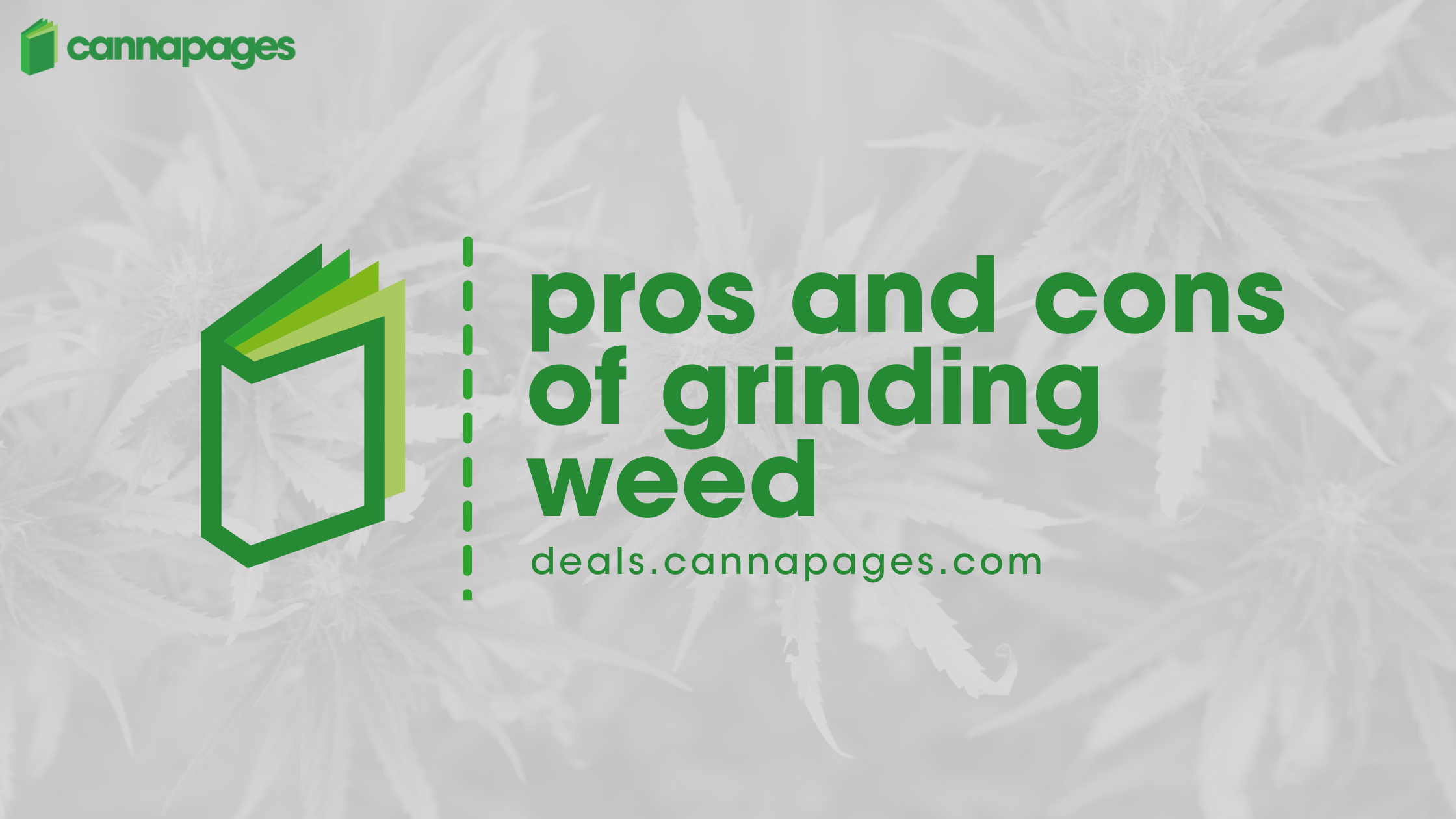 Pros and Cons of Grinding Weed