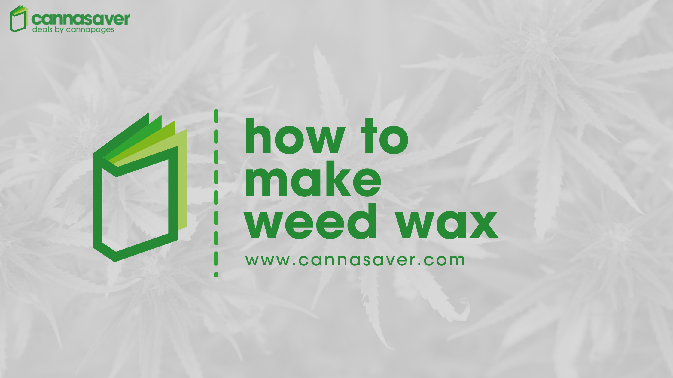 How to Make Weed Wax