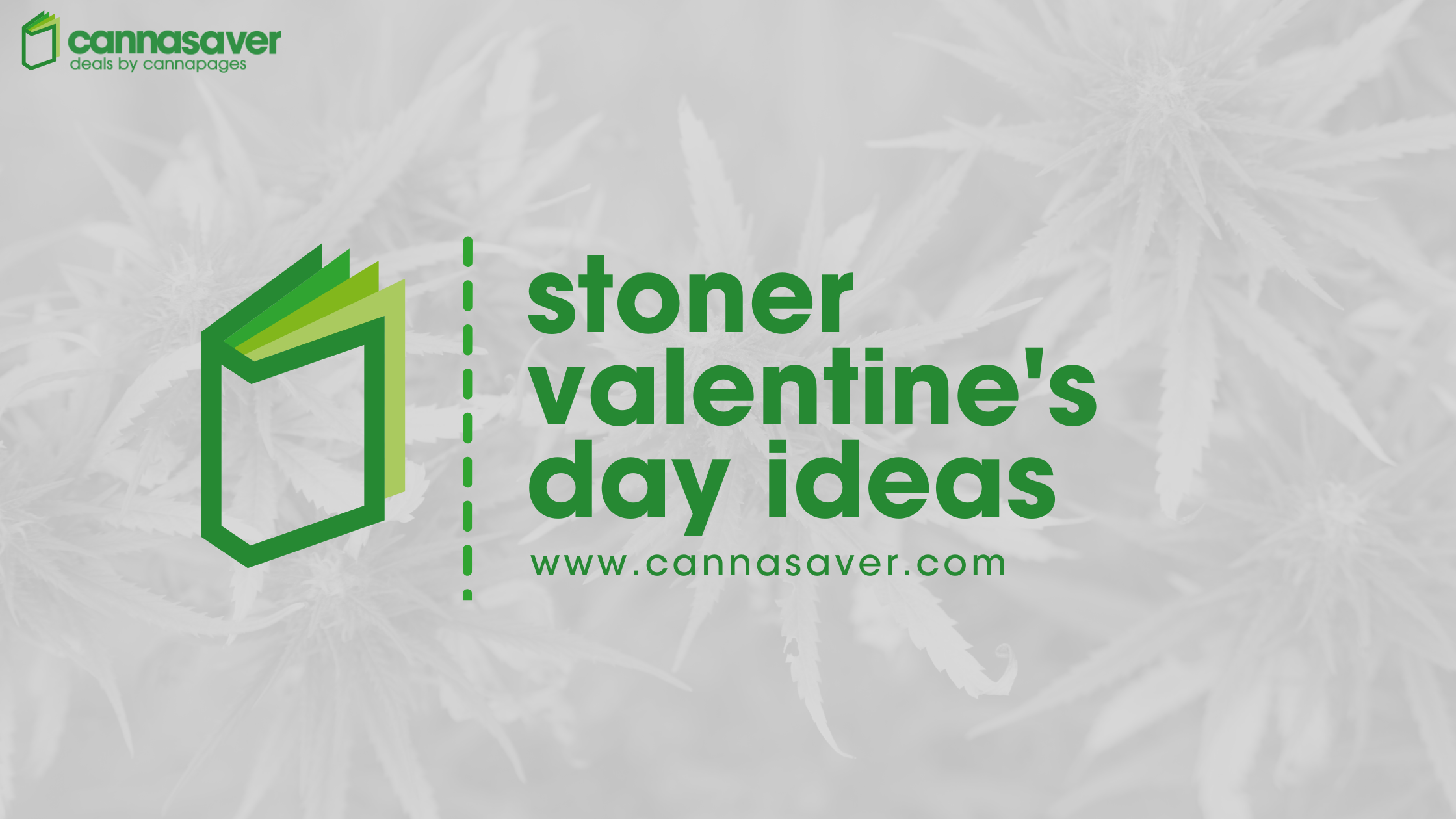 Stoner Valentine's Day Ideas
