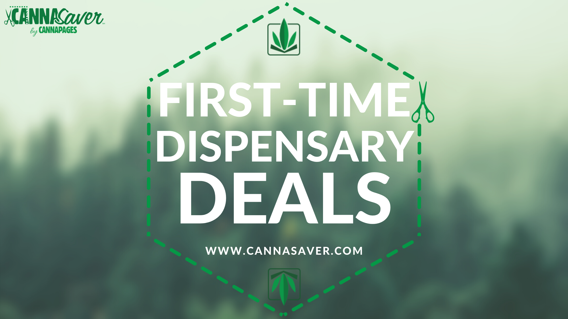 First Time Dispensary Deals