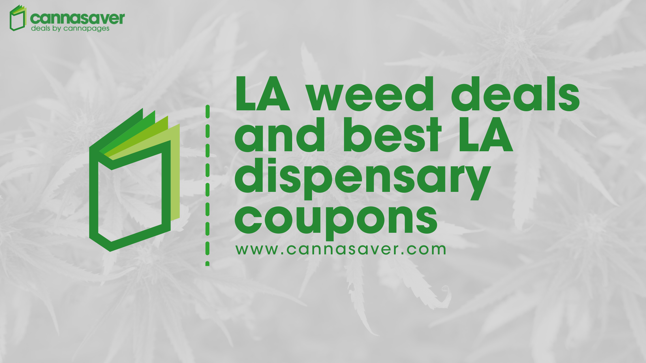 Los Angeles Weed Deals and Best LA Dispensary Coupons