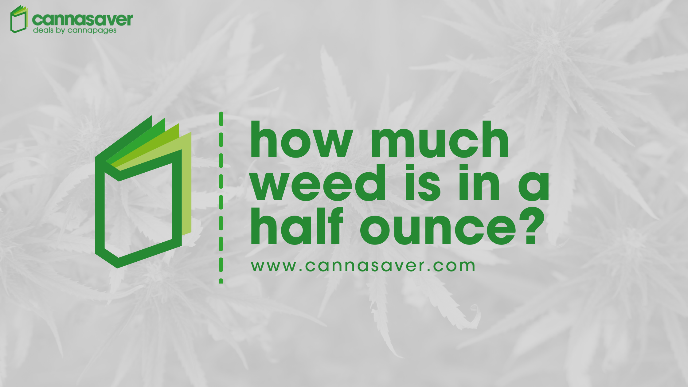 How Much Weed is in a Half Ounce?