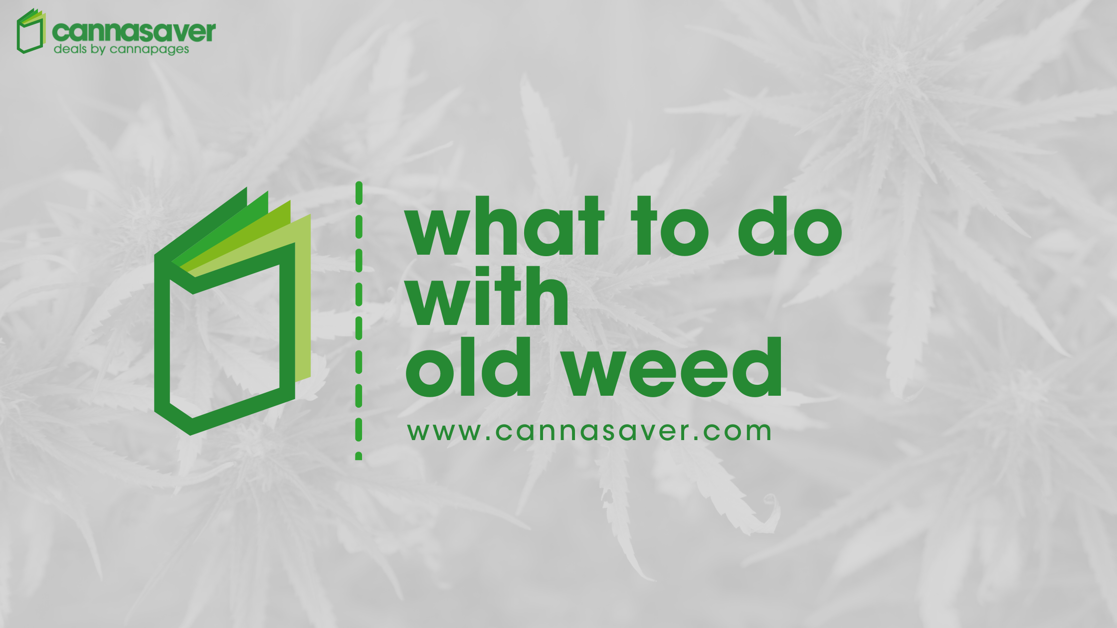 What To Do With Old Weed
