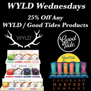 WEDNESDAY ONLY : WYLD WEDNESDAYS 25% Off