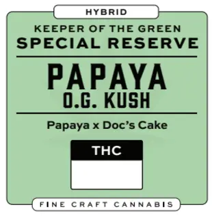 (g) Papaya O.G. Kush Flower- Special Reserve