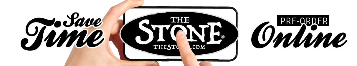 The Stone - Order Online!