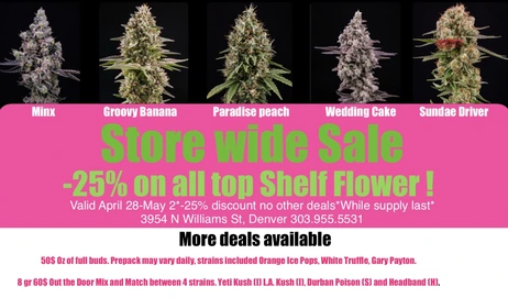 -25% discount on all top shelf flower