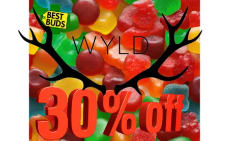 BEST BUDS DEALS 30% OFF WYLD