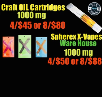 8/$80 CRAFT or 8/$88 X-Vapes (Spherex) Cartridges 1000mg