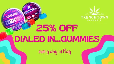 25% off Dialed In...Gummies