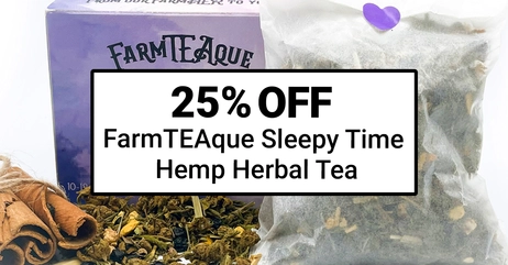 25% OFF FarmTEAque Sleepy Time Hemp Herbal Tea